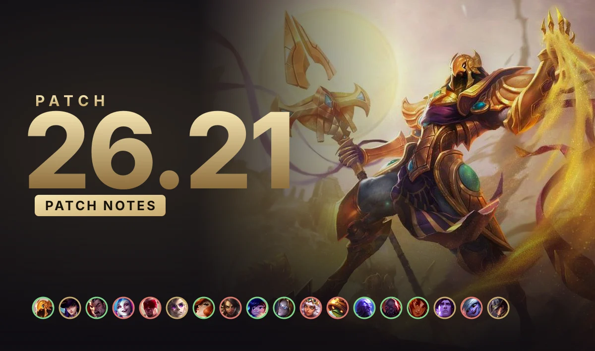 LoL Patch 26.21 Preview: Buffs, Nerfs and What's Coming